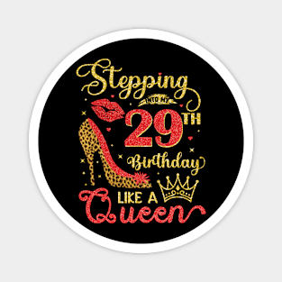 My 29th Birthday Like A Queen Cheetah Print Birthday Queen Magnet